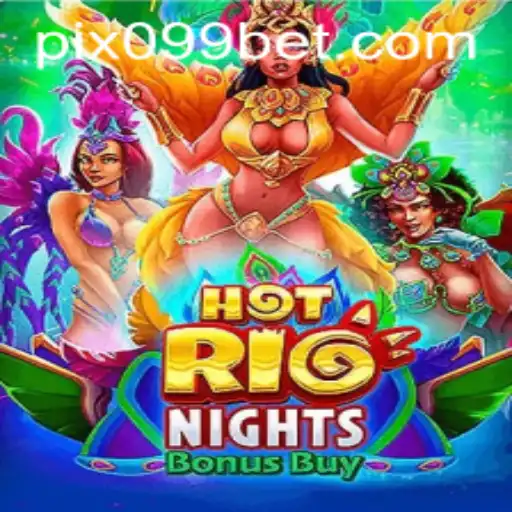 Exploring the Thrills of HotRioNightsBonusBuy at 099bet.COM