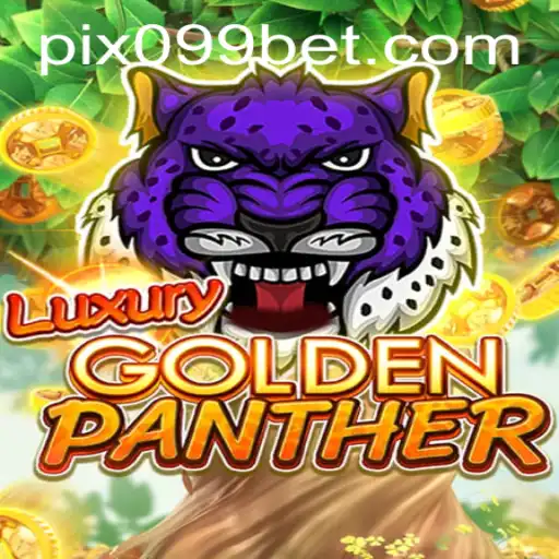 Dive into the Thrilling World of LUXURYGOLDENPANTHER on 099bet.COM